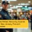 A professional retail security guard standing at the entrance of a busy New Jersey retail store, representing the importance of security in creating a safe shopping environment.